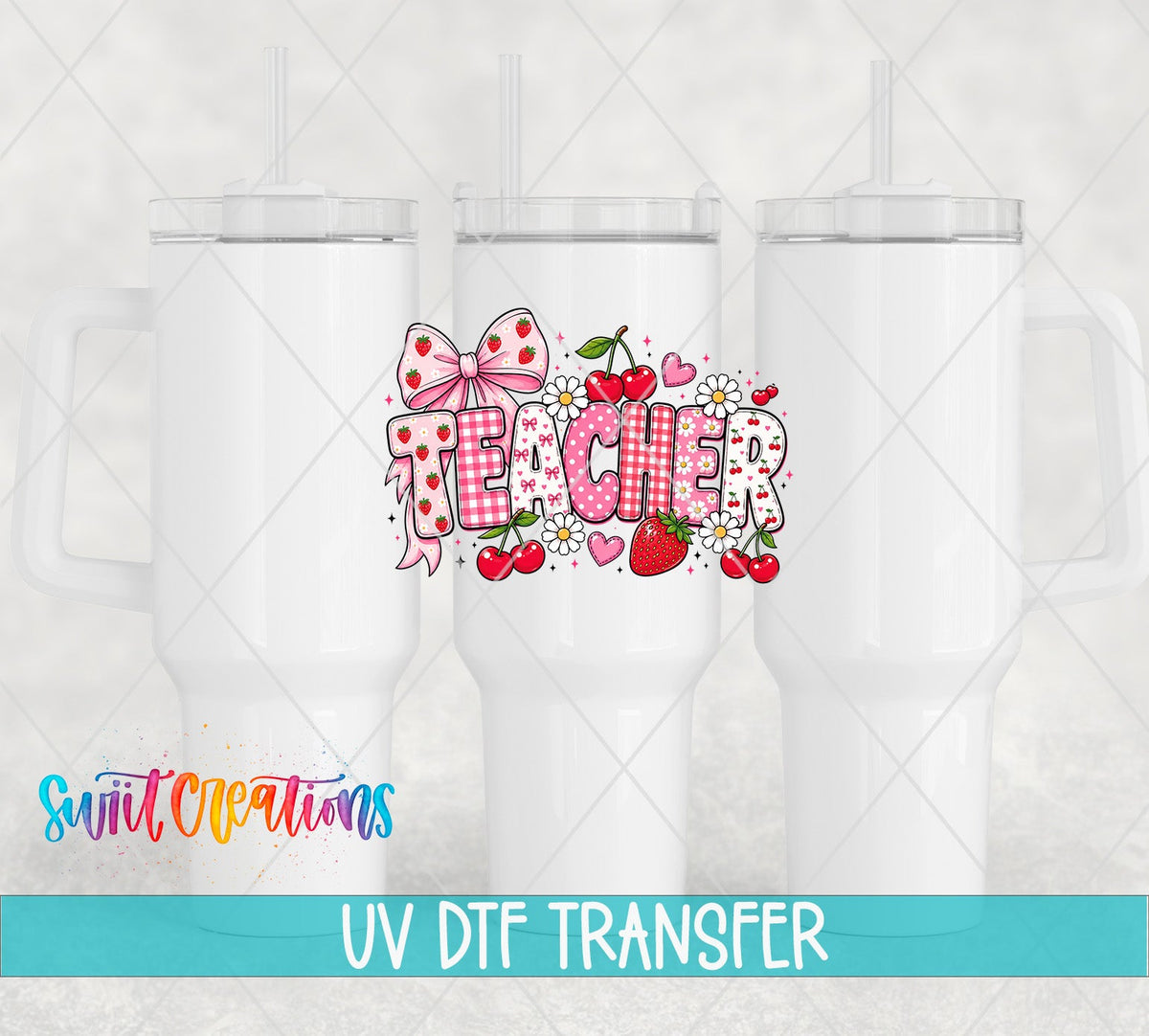 Teacher Strawberry UV DTF Transfer | UV2138 - Swiit Creations
