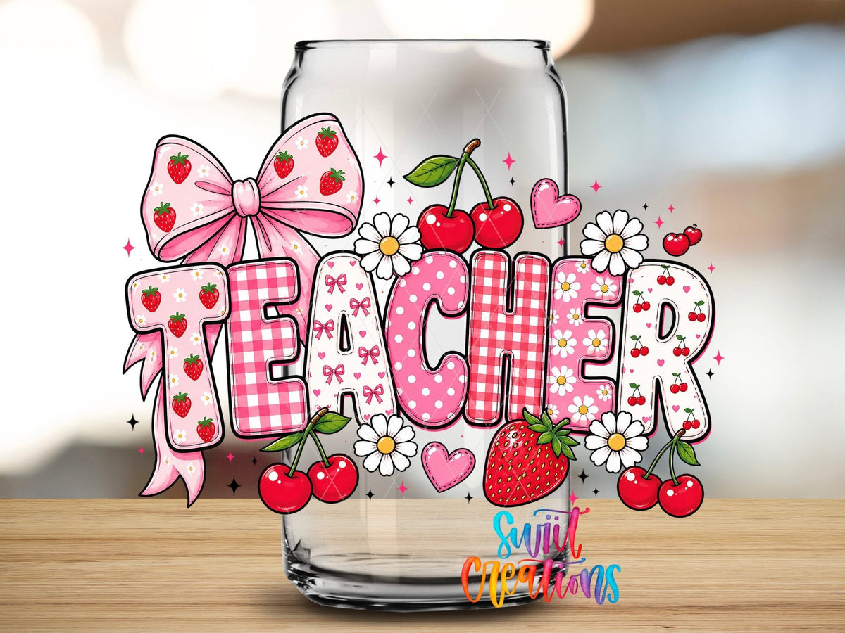 Teacher Strawberry UV DTF Transfer | UV2138 - Swiit Creations