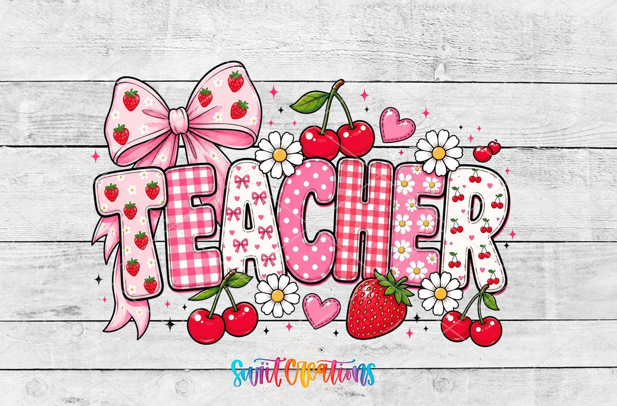 Teacher Strawberry UV DTF Transfer | UV2138 - Swiit Creations