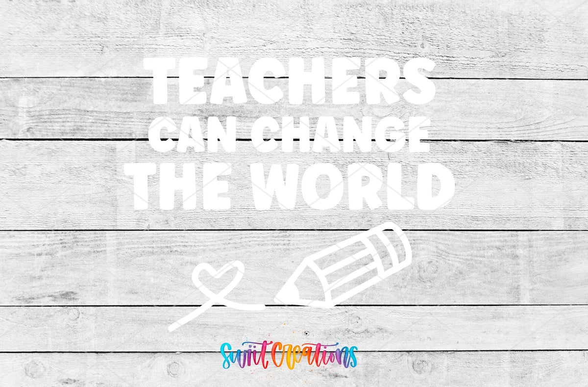Teachers Can Change the World Motel Keychain UV DTF Transfer | White Teacher Saying Decal | MK2206 - Swiit Creations