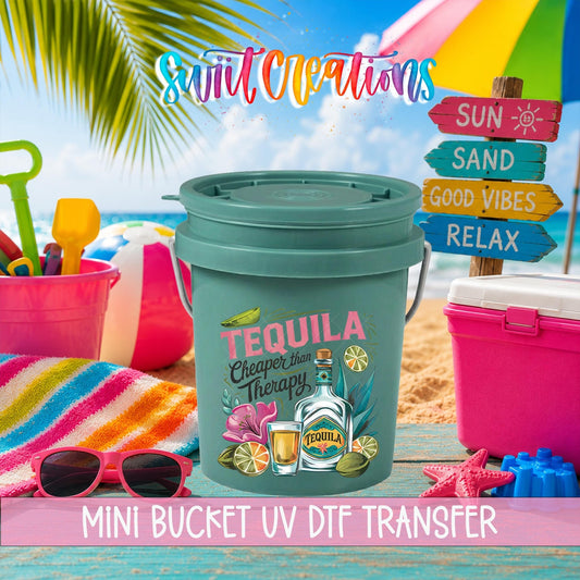 Tequila Cheaper Than Therapy Mini Bucket UV DTF Transfer Decal | MB1995 - Swiit Creations