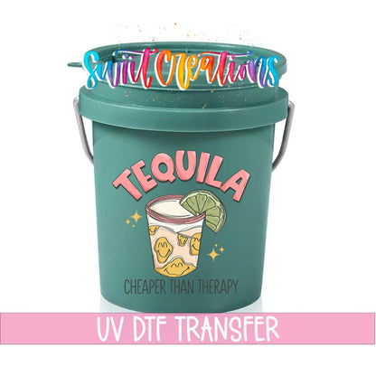 Tequila Cheaper Than Therapy Mini Bucket UV DTF Transfer | MB965 - Swiit Creations