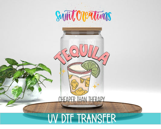 Tequila Cheaper Than Therapy UV DTF Cup Decal | UV965 - Swiit Creations
