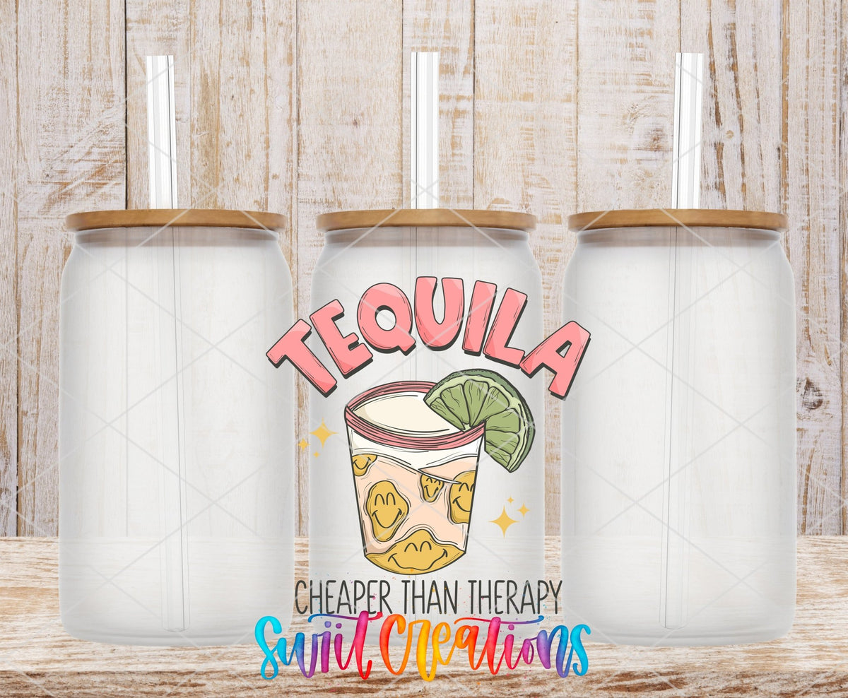 Tequila Cheaper Than Therapy UV DTF Cup Decal | UV965 - Swiit Creations