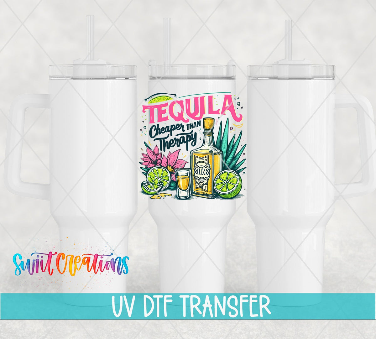 Tequila Cheaper Than Therapy UV DTF transfer applied to a white tumbler set from Swiit Creations