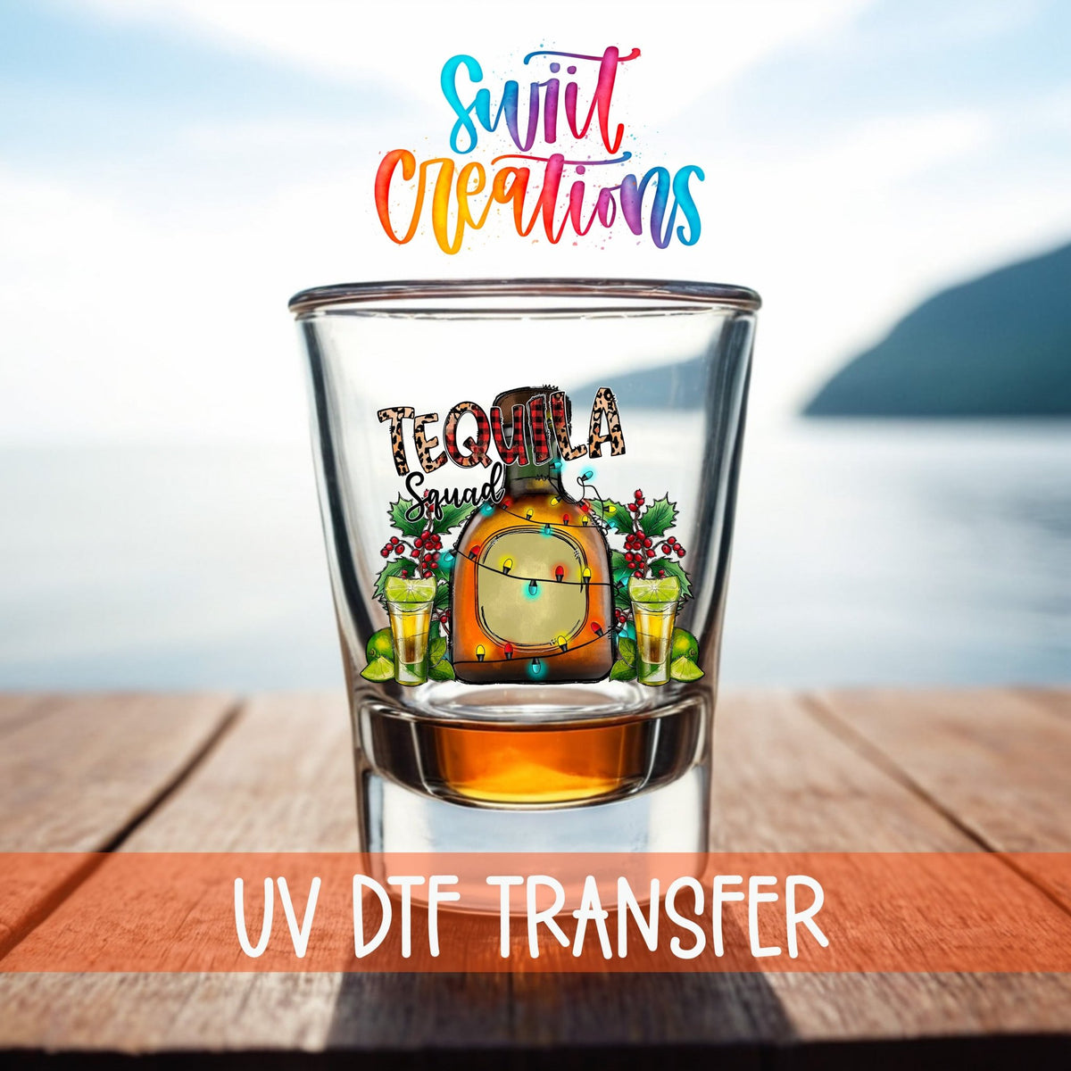 Tequila Squad UV DTF Shot Glass Transfer | SG1305 - Swiit Creations