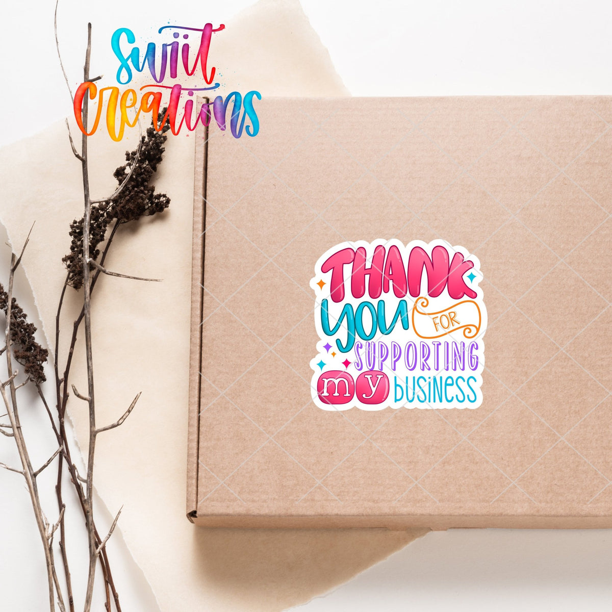 Thank You For Supporting My Small Business Sticker | SB55 - Swiit Creations