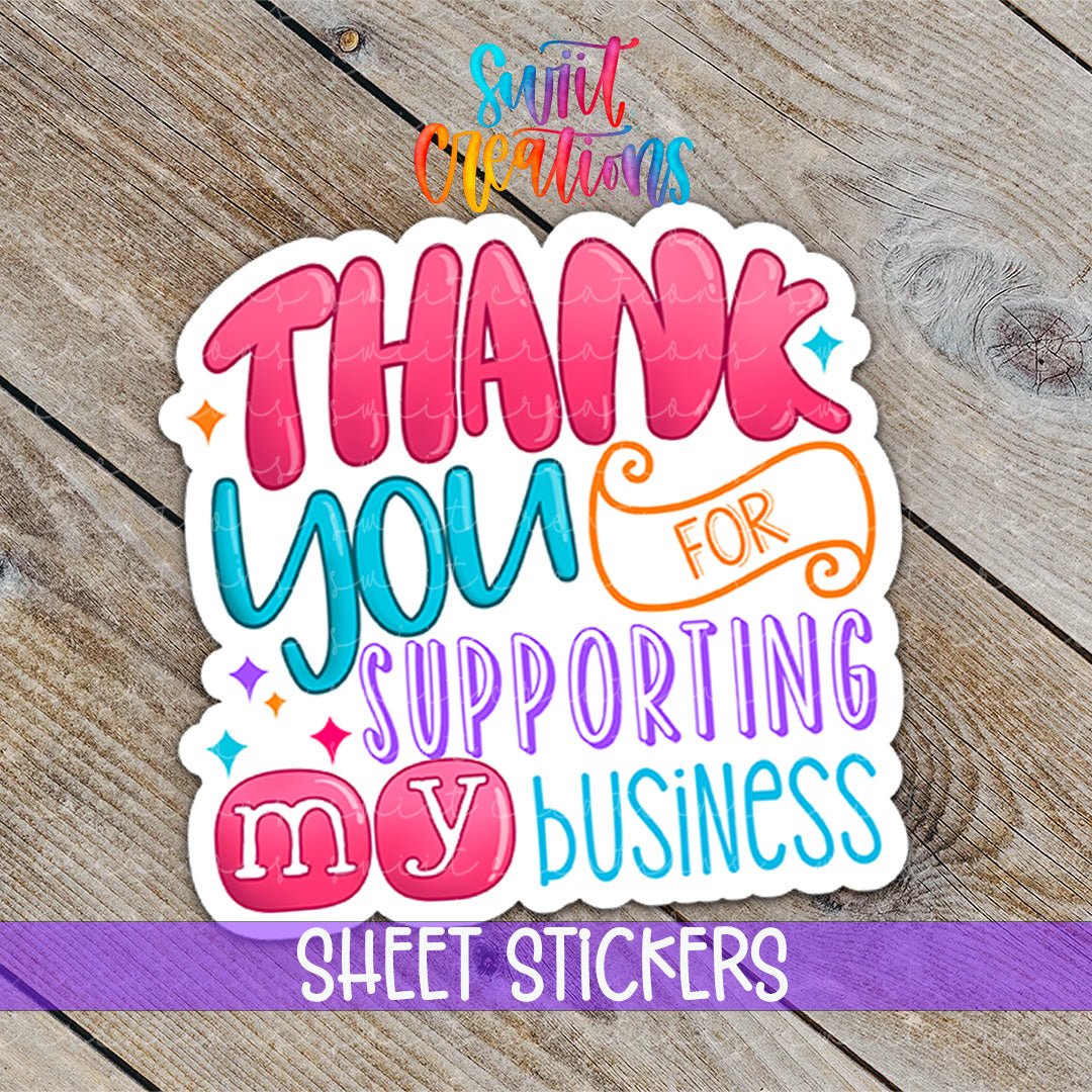 Thank You For Supporting My Small Business Sticker | SB55 - Swiit Creations