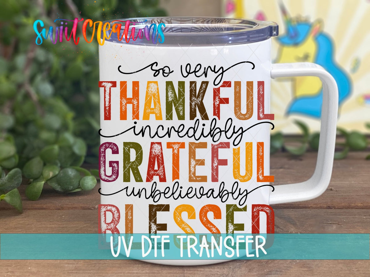 Thankful Grateful Blessed UV DTF Cup Decal | UV1148 - Swiit Creations