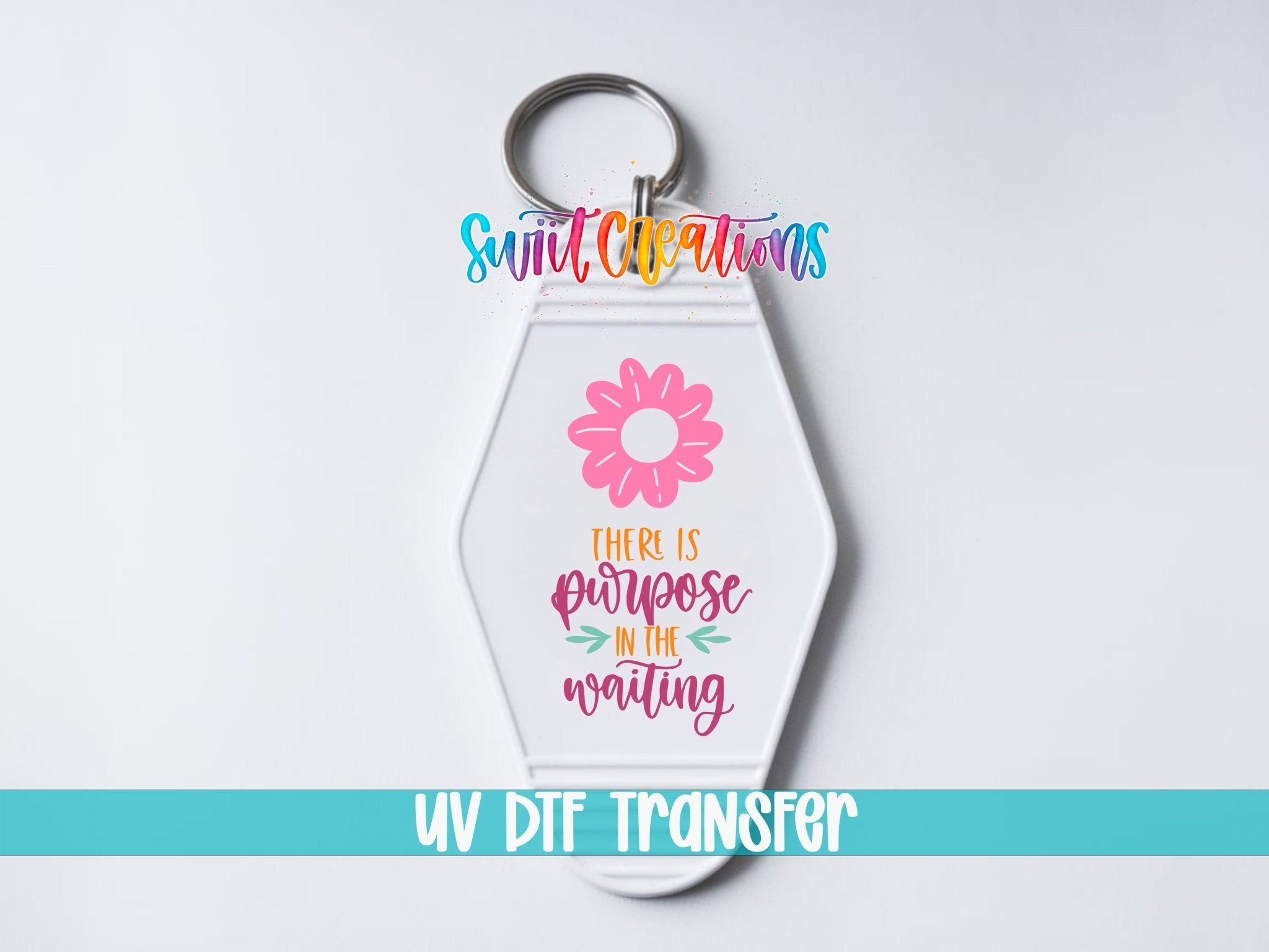 There Is Purpose In The Waiting Motel Keychain UV DTF Transfer | Christian Faith Gift | MK2056 - Swiit Creations