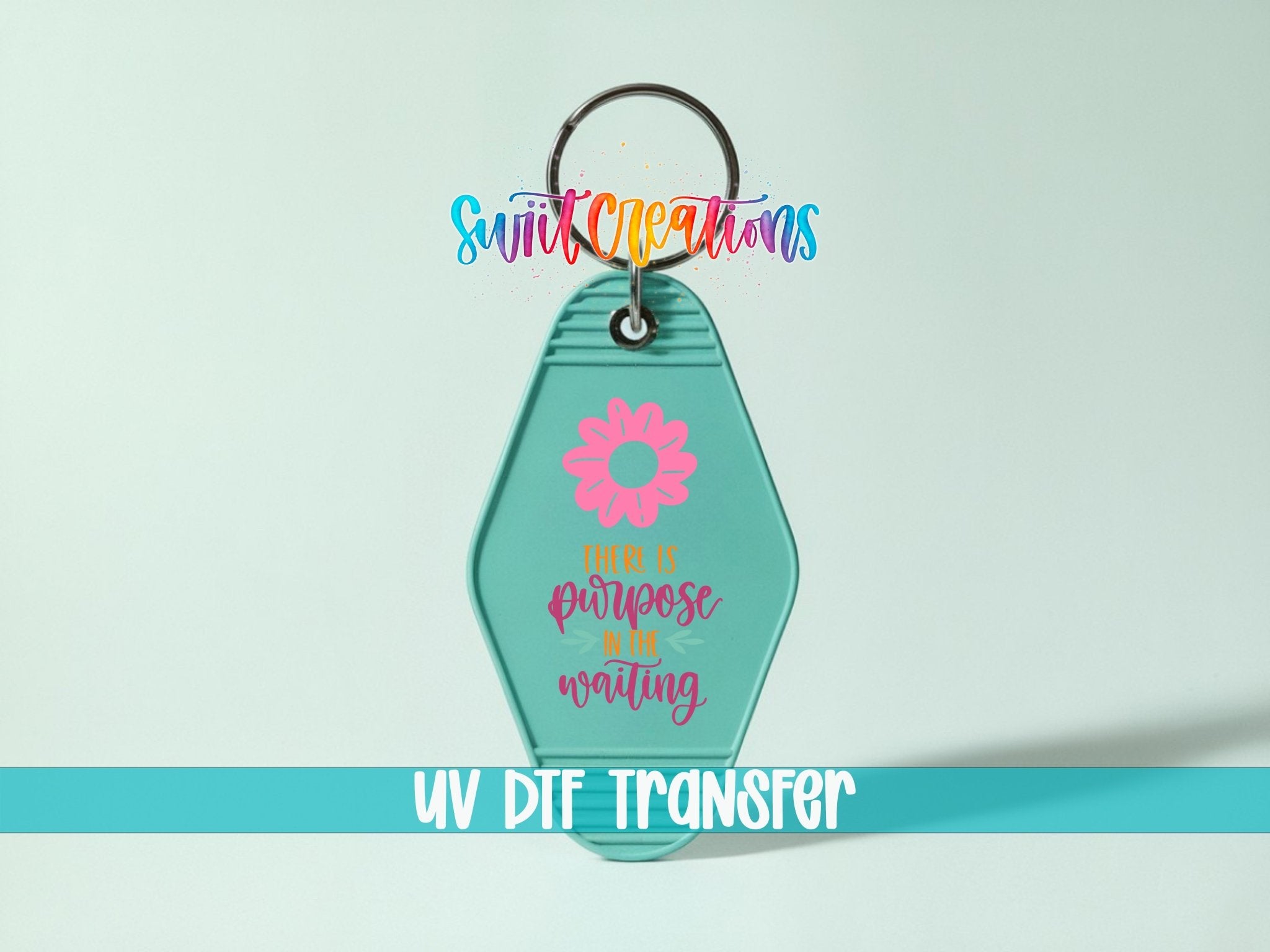 There Is Purpose In The Waiting Motel Keychain UV DTF Transfer | Christian Faith Gift | MK2056 - Swiit Creations