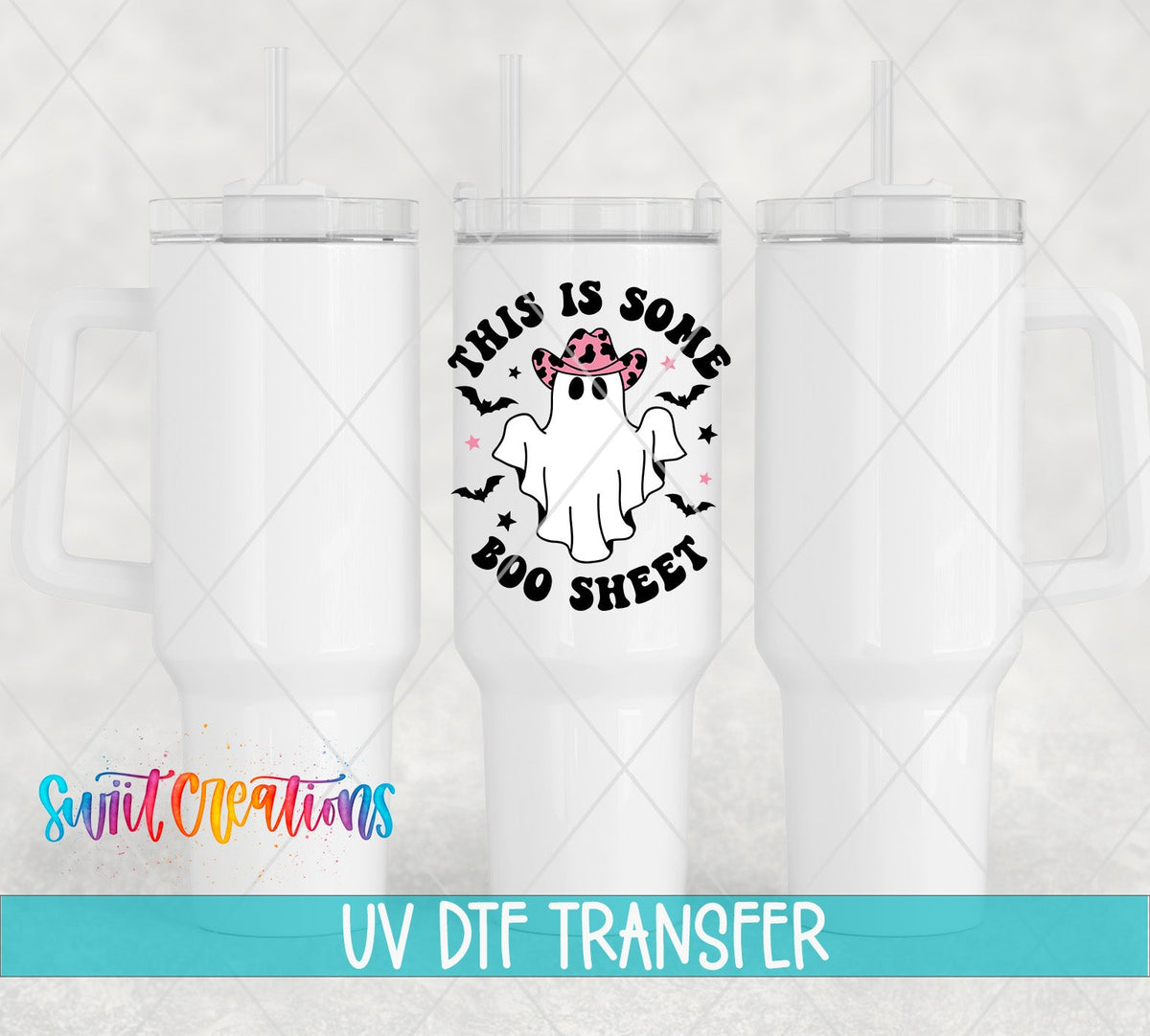 This Is Some Boo Sheet Ghost UV DTF Cup Decal | UV785 - Swiit Creations
