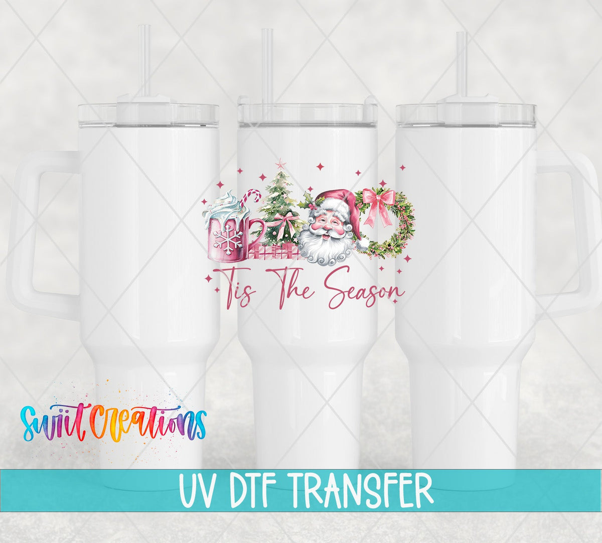 Swiit Creations UV DTF Tis the Season Christmas transfer shown on a white tumbler set