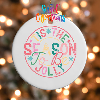 Tis the Season Christmas UV DTF Ornament Transfer | O-1217 - Swiit Creations