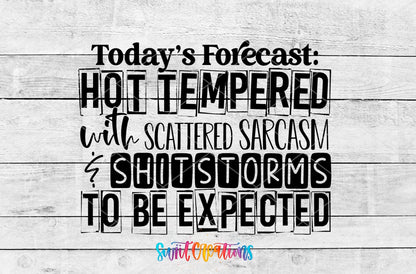 Today's Forecast Hot Tempered UV DTF Cup Decal | UV634 - Swiit Creations