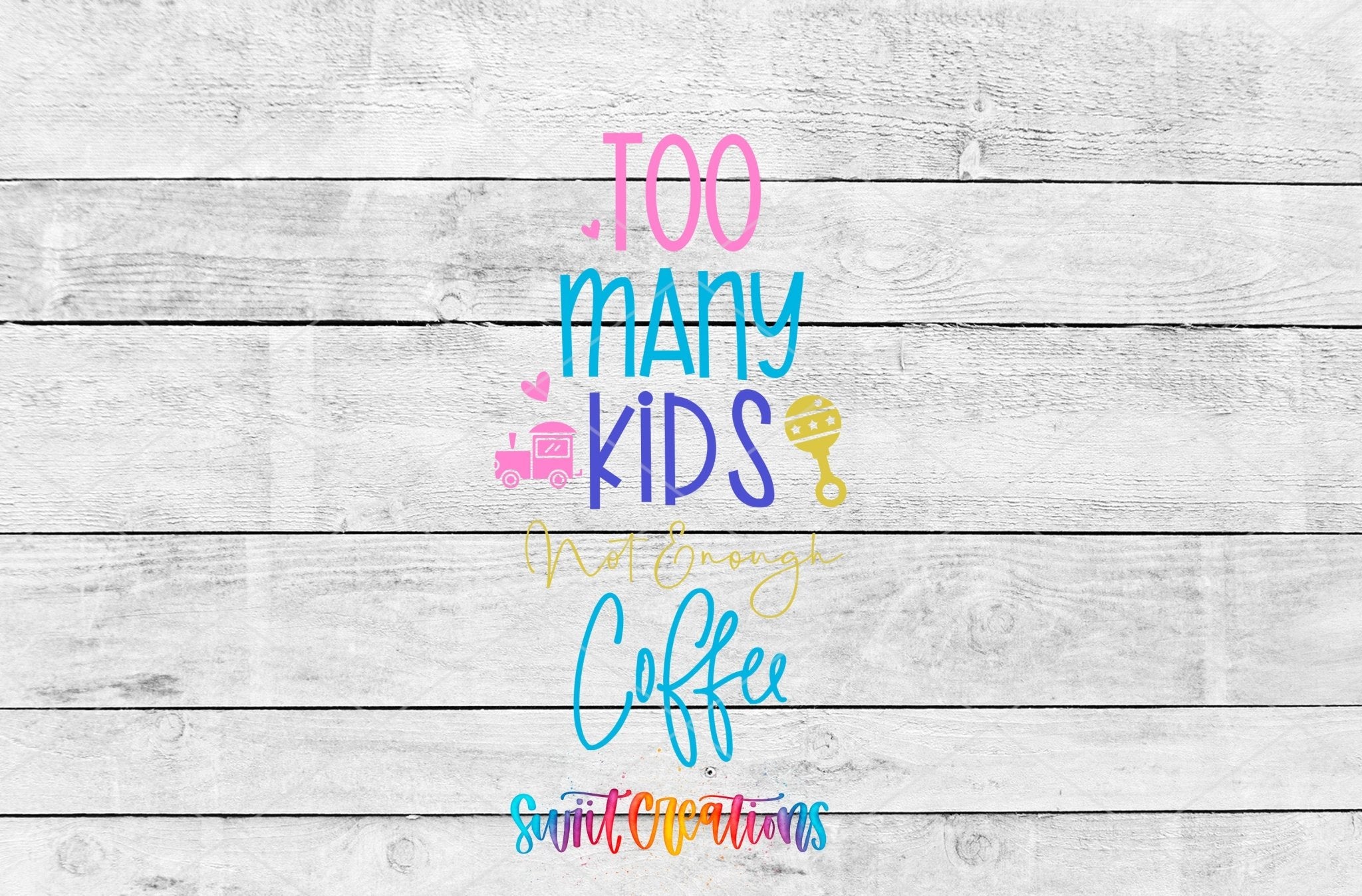 Too Many Kids Not Enough Coffee Motel Keychain UV DTF Transfer | Funny Mom Decal | MK2116 - Swiit Creations