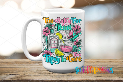 Too Salty To Care Tequila Tropical UV DTF transfer displayed on a white ceramic mug from Swiit Creations