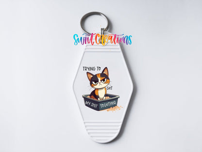 Trying To Get My Shit Together Motel Keychain UV DTF Transfer | Funny Cat Design | MK1198 - Swiit Creations