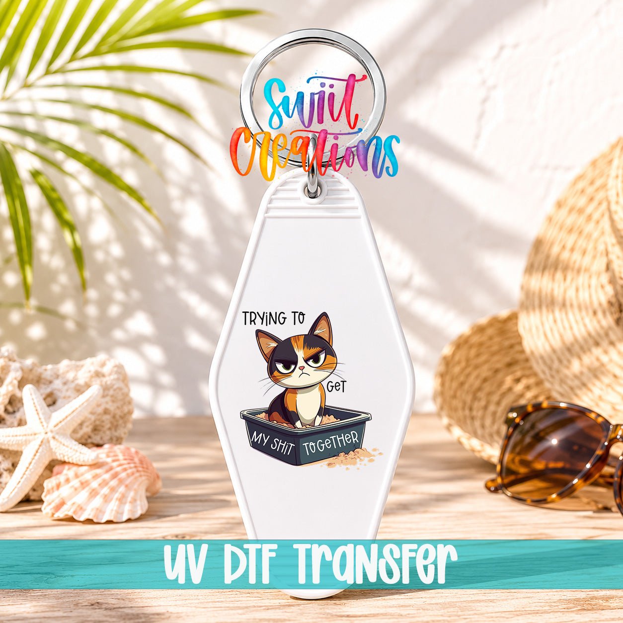 Trying To Get My Shit Together Motel Keychain UV DTF Transfer | Funny Cat Design | MK1198 - Swiit Creations