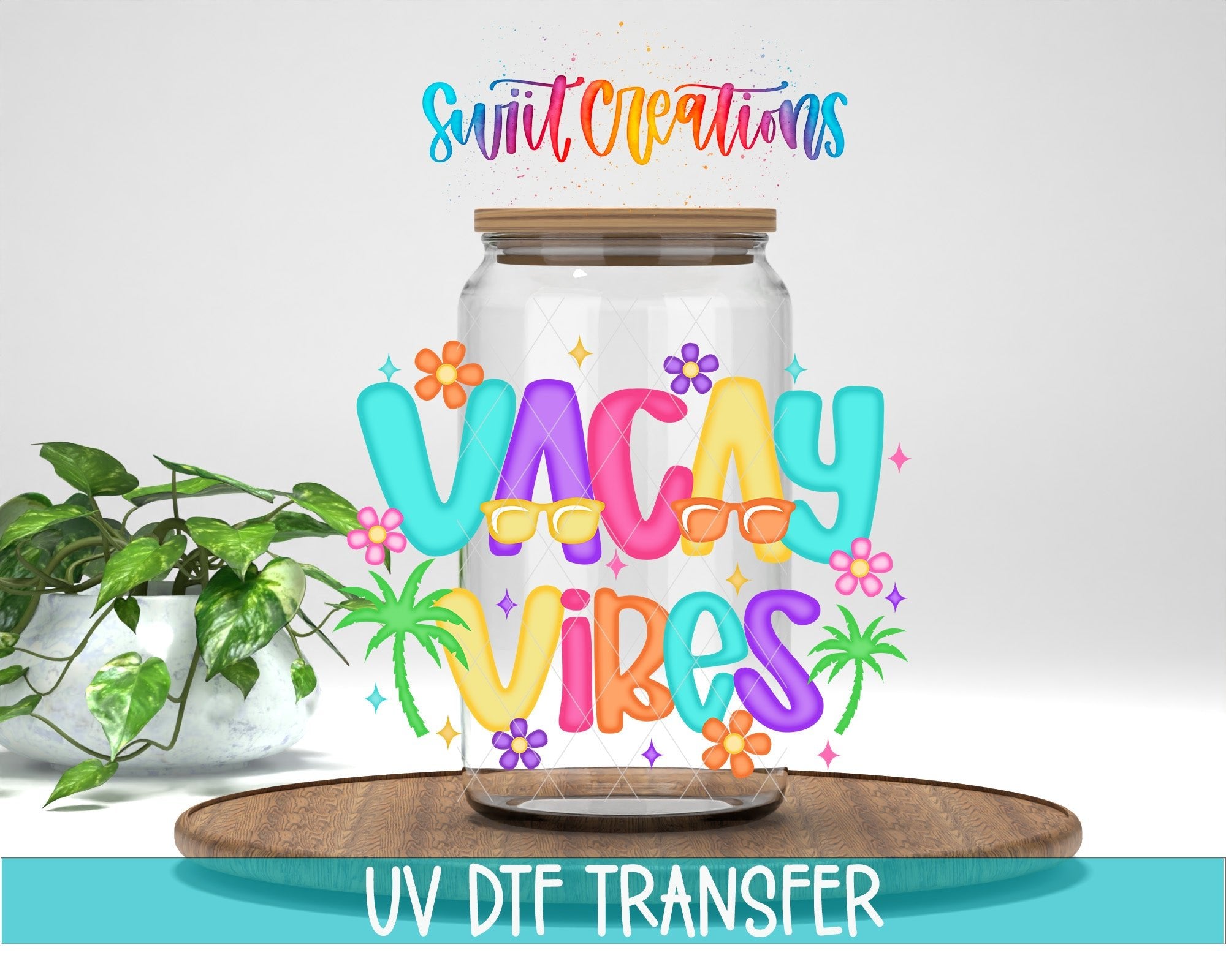Vacay Vibes Tropical Summer UV DTF Tumbler Transfer Decal | UV2032 - Swiit Creations