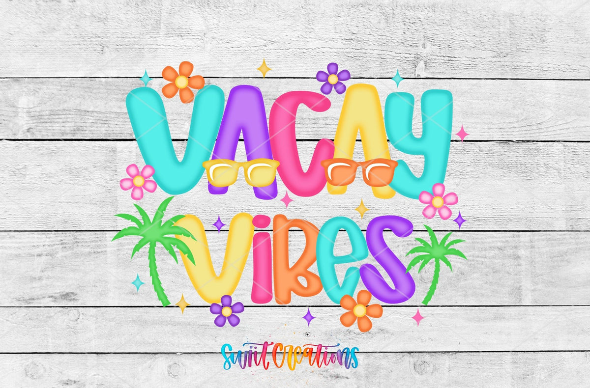 Vacay Vibes Tropical Summer UV DTF transfer shown as a full artwork preview from Swiit Creations