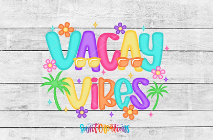 Vacay Vibes Tropical Summer UV DTF transfer shown as a full artwork preview from Swiit Creations
