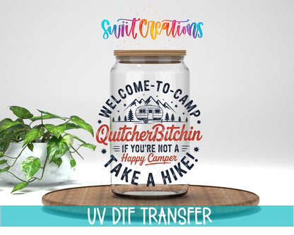 Welcome To Camp QuitcherBitchin UV DTF transfer displayed on a clear jar mockup from Swiit Creations