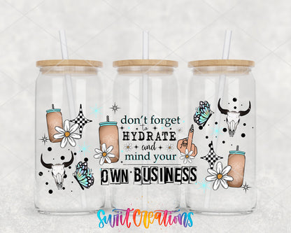 Western Sassy Don’t Forget To Hydrate And Mind Your Own Business UV DTF Transfer Tumbler Wrap | DTF265 - Swiit Creations