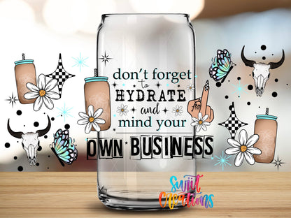 Western Sassy Don’t Forget To Hydrate And Mind Your Own Business UV DTF Transfer Tumbler Wrap | DTF265 - Swiit Creations