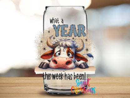 What a Year This Week Has Been UV DTF Cup Decal | UV995 - Swiit Creations