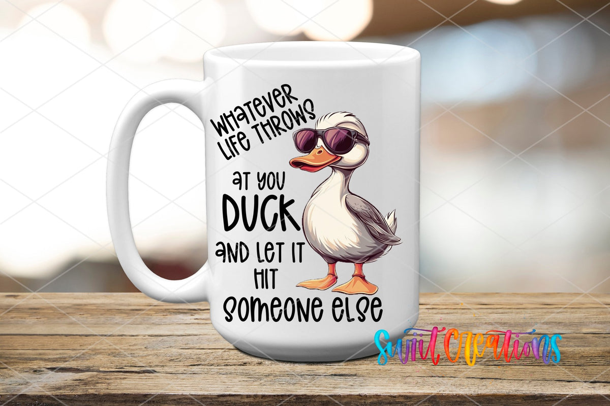 Whatever Life Throws At You UV DTF transfer displayed on a white ceramic mug from Swiit Creations