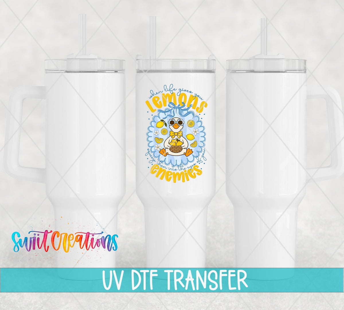 When Life Gives You Lemons Goose UV DTF Transfer | UV2151 - Swiit Creations