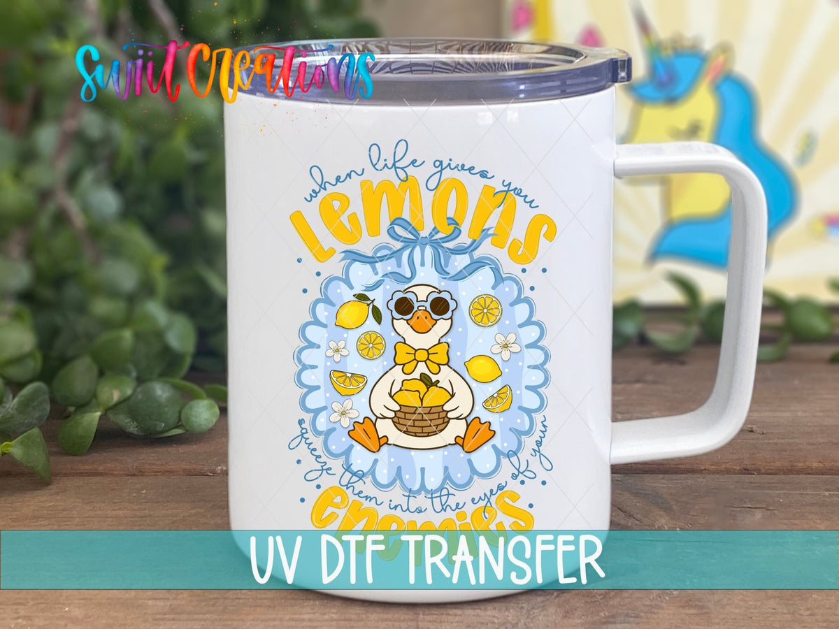 When Life Gives You Lemons Goose UV DTF Transfer | UV2151 - Swiit Creations