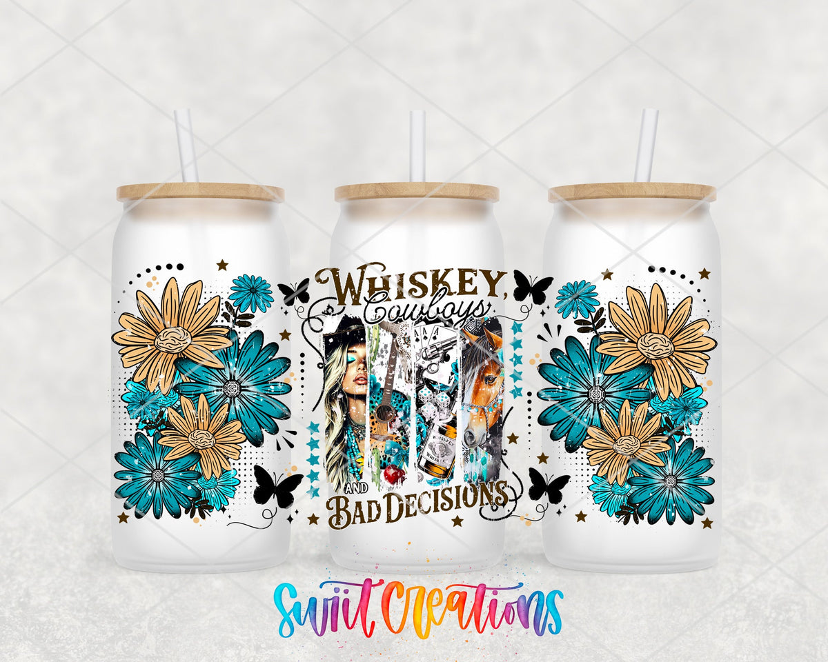 Whiskey Cowboys And Bad Decisions UV DTF Transfer Tumbler Wrap Western Cowgirl | DTF308 - Swiit Creations