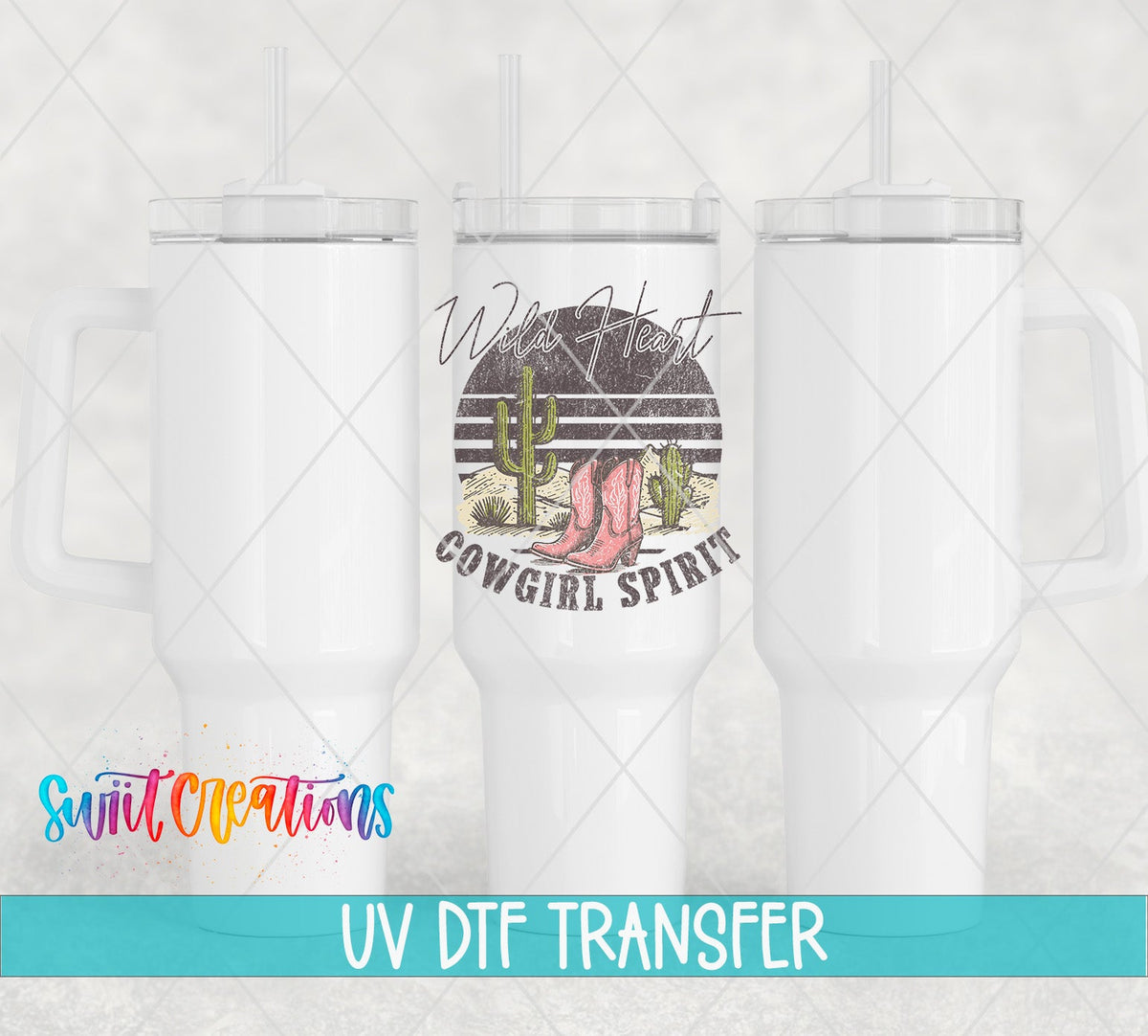 Wild Heart Cowgirl Spirit UV DTF transfer applied to a white tumbler set from Swiit Creations