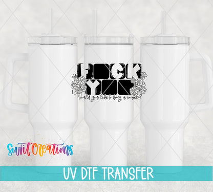 Would You Like to Buy a Vowel Funny UV DTF Decal | UV1699 - Swiit Creations