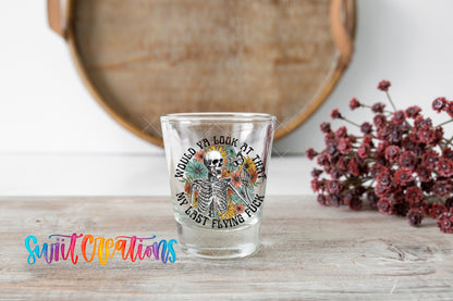 Would You Look At That My Last Flying Fuck UV DTF Shot Glass Transfer | SG871 - Swiit Creations