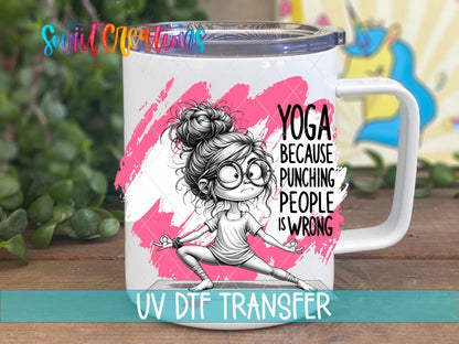 Swiit Creations UV DTF Yoga Instead of Punching People transfer displayed on a white coffee mug