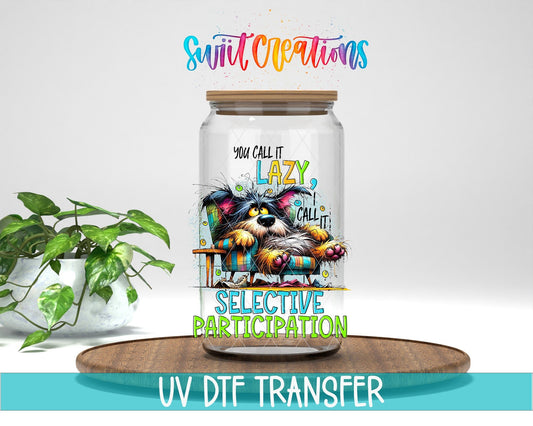 Swiit Creations UV DTF You Call it Lazy transfer displayed on a clear jar mockup