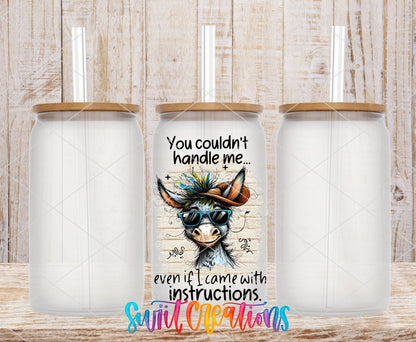 Swiit Creations UV DTF You Couldn’t Handle Me transfer shown on a clear glass can set
