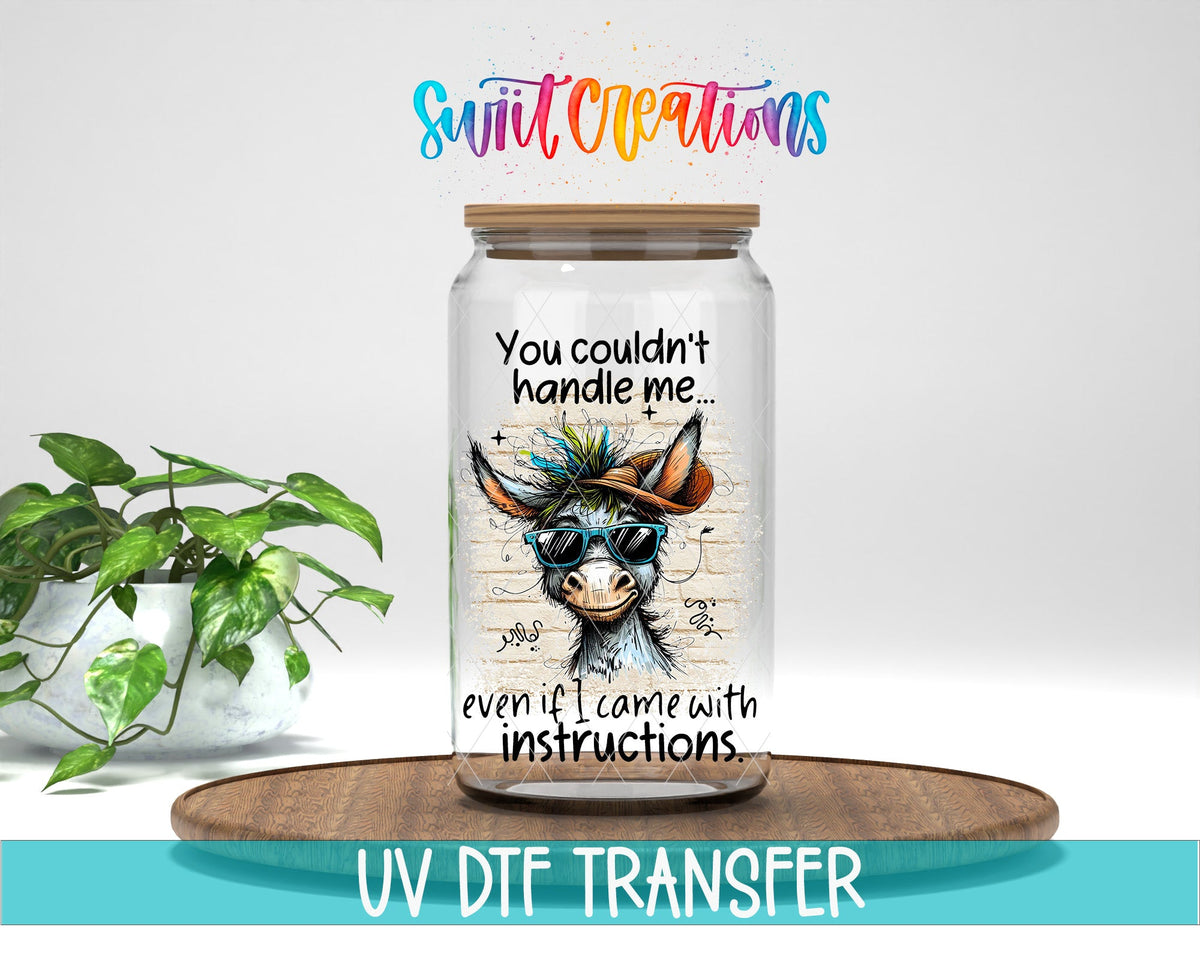 Swiit Creations UV DTF You Couldn’t Handle Me transfer displayed on a clear jar mockup