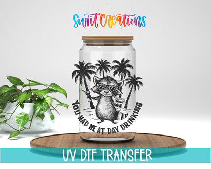 You Had Me at Day Drinking UV DTF transfer displayed on a clear jar mockup from Swiit Creations