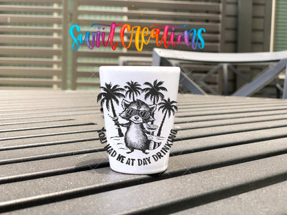 You Had Me at Day Drinking UV DTF Shot Glass Transfer | SG1557 - Swiit Creations