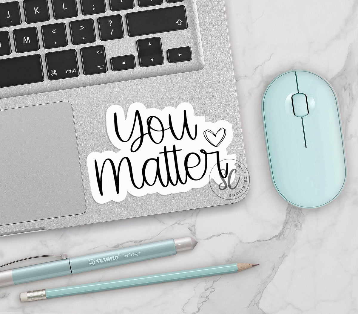 You Matter Sticker SS817 - Swiit Creations