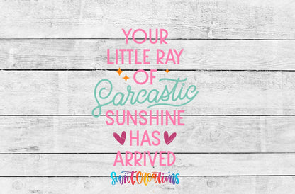 Your Little Ray Of Sarcastic Sunshine Motel Keychain UV DTF Transfer | MK2063 - Swiit Creations