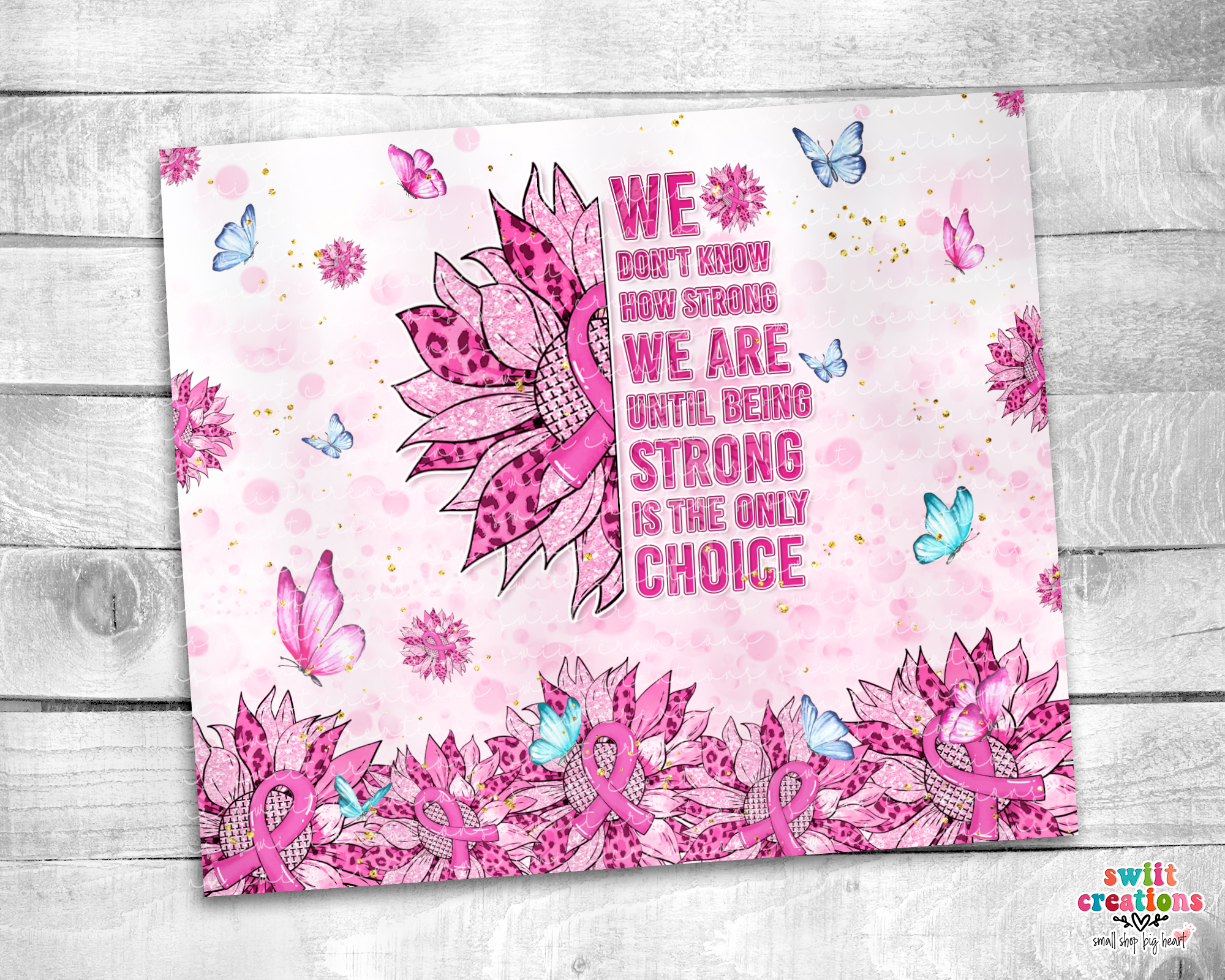Strong is the Only Choice Tumbler (T250)