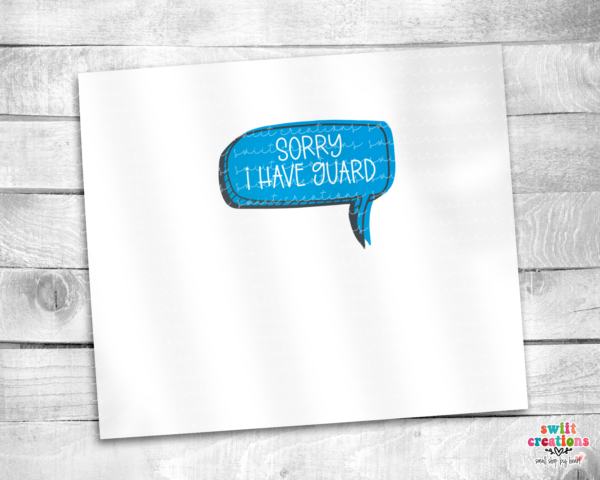 Sorry I Have Guard Tumbler (T299)