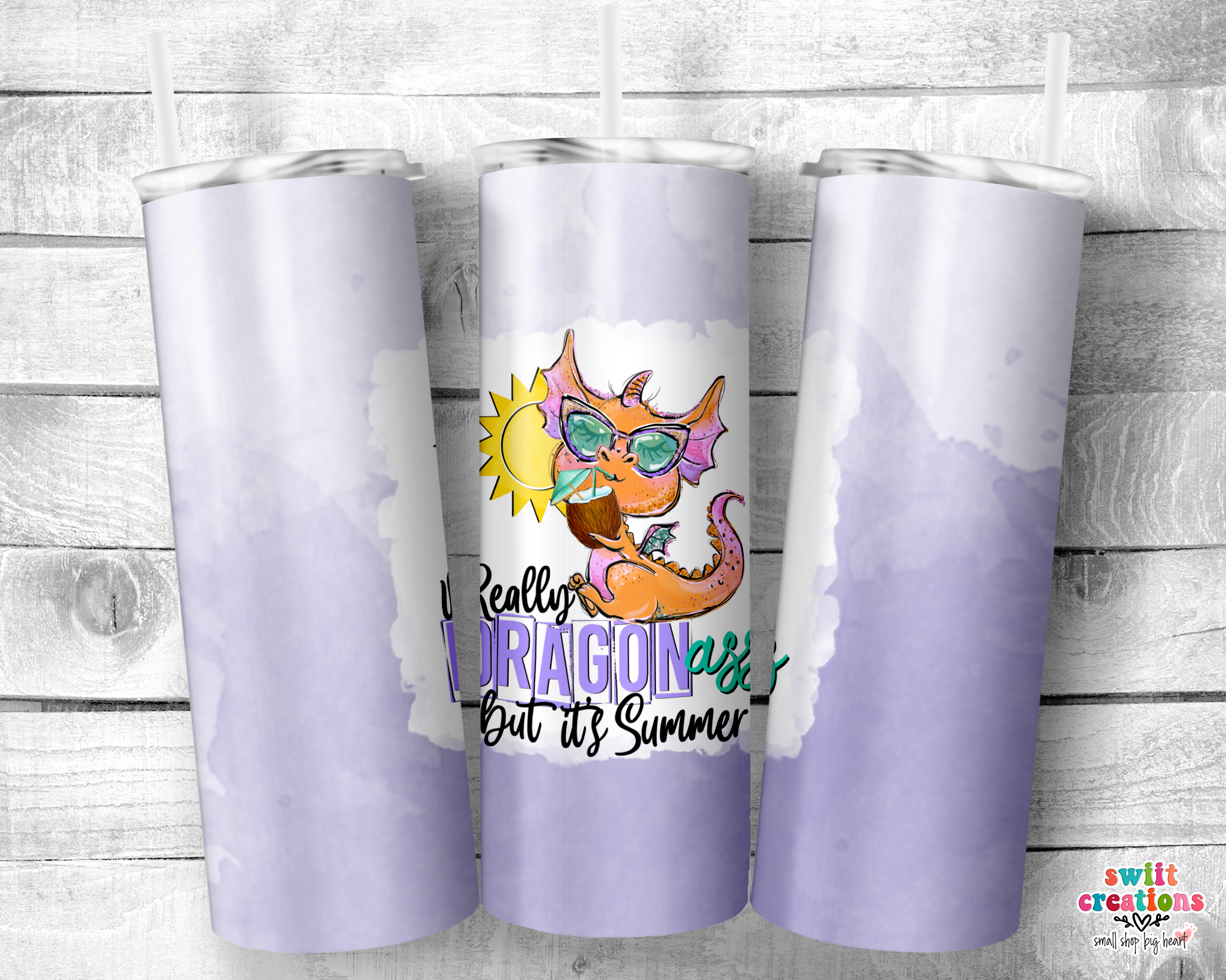 Dragon Ass But It's Summer Tumbler (T200)