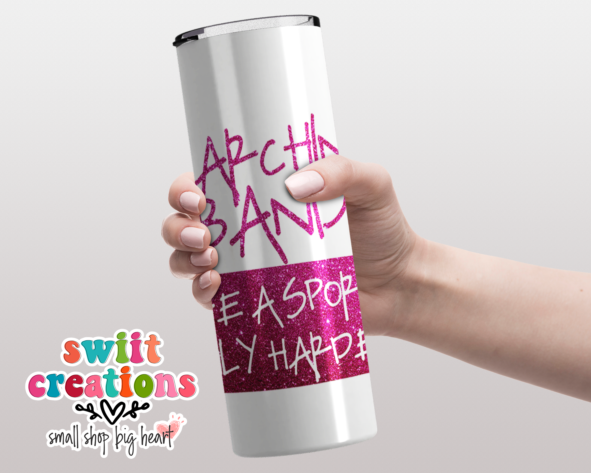 Marching Band Like a Sport Pink Glitter Tumbler (T037)
