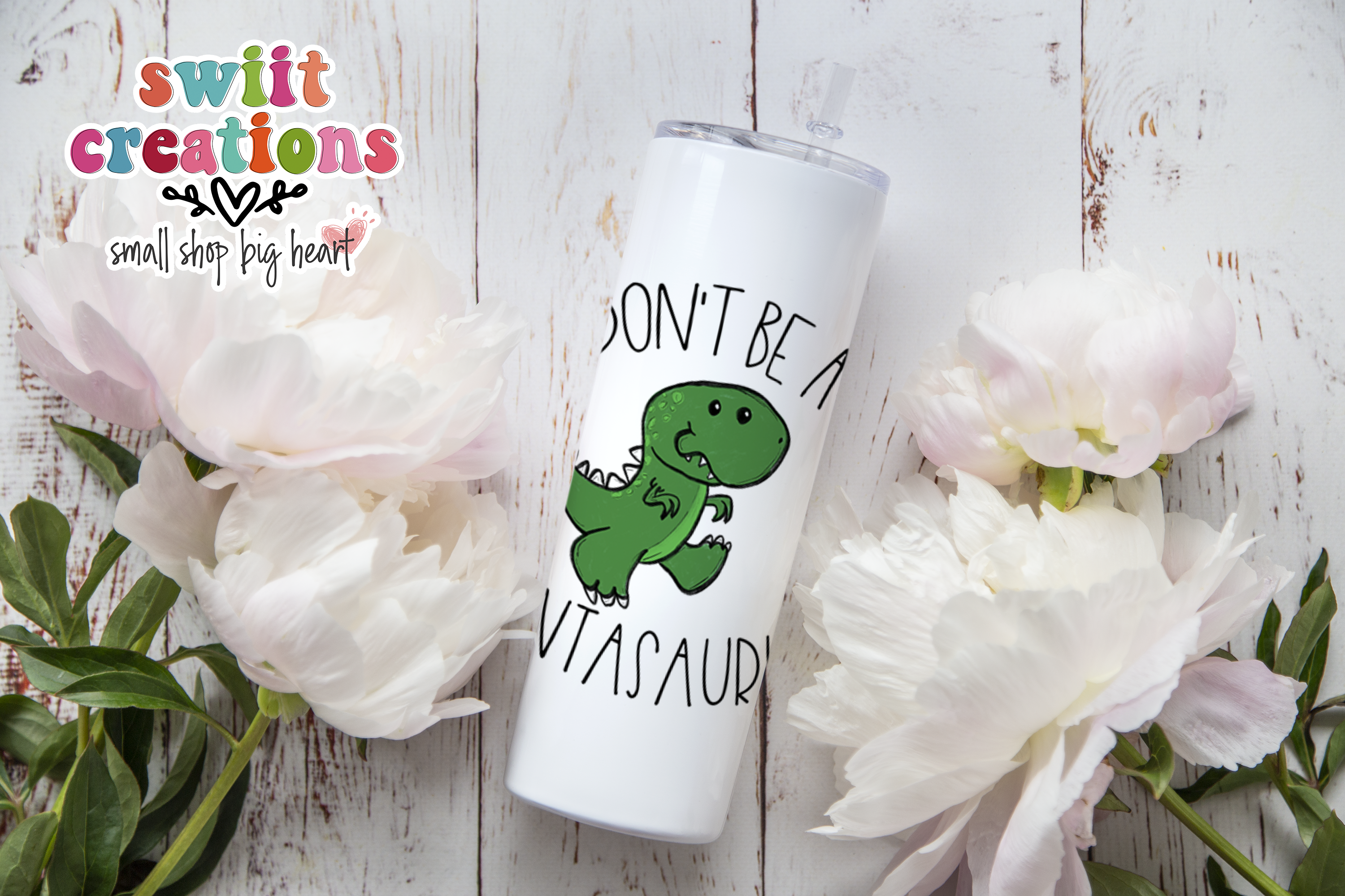 Don't Be a Cuntasaurus Tumbler (T040)